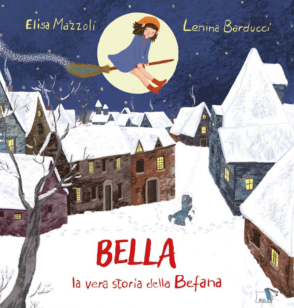 Bella, la vera storia della Befana