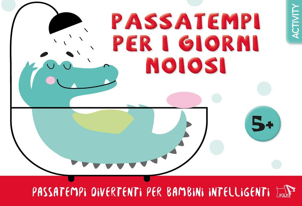 Passatempi per i giorni noiosi