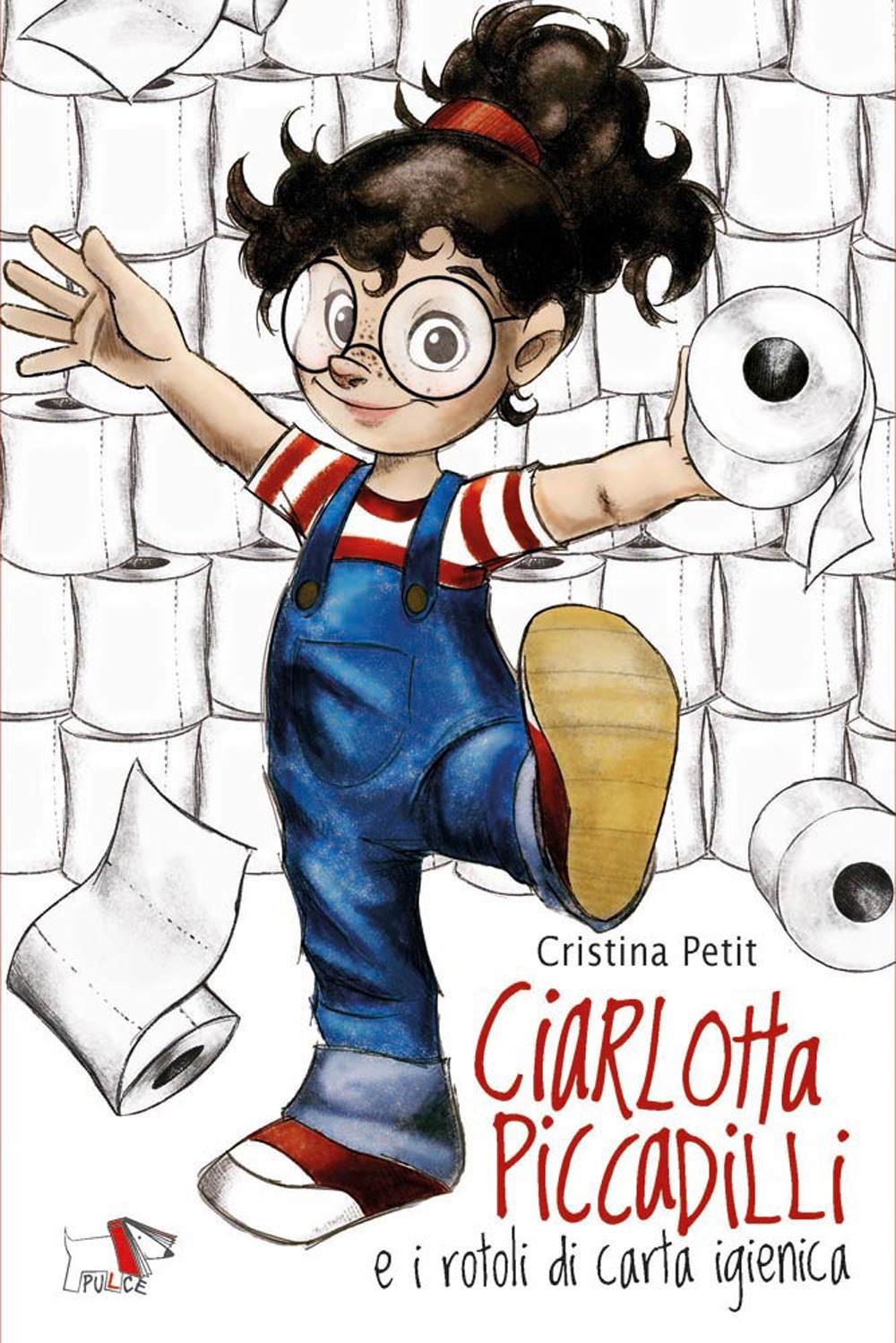 Ciarlotta Piccadilli e i rotoli di carta igienica