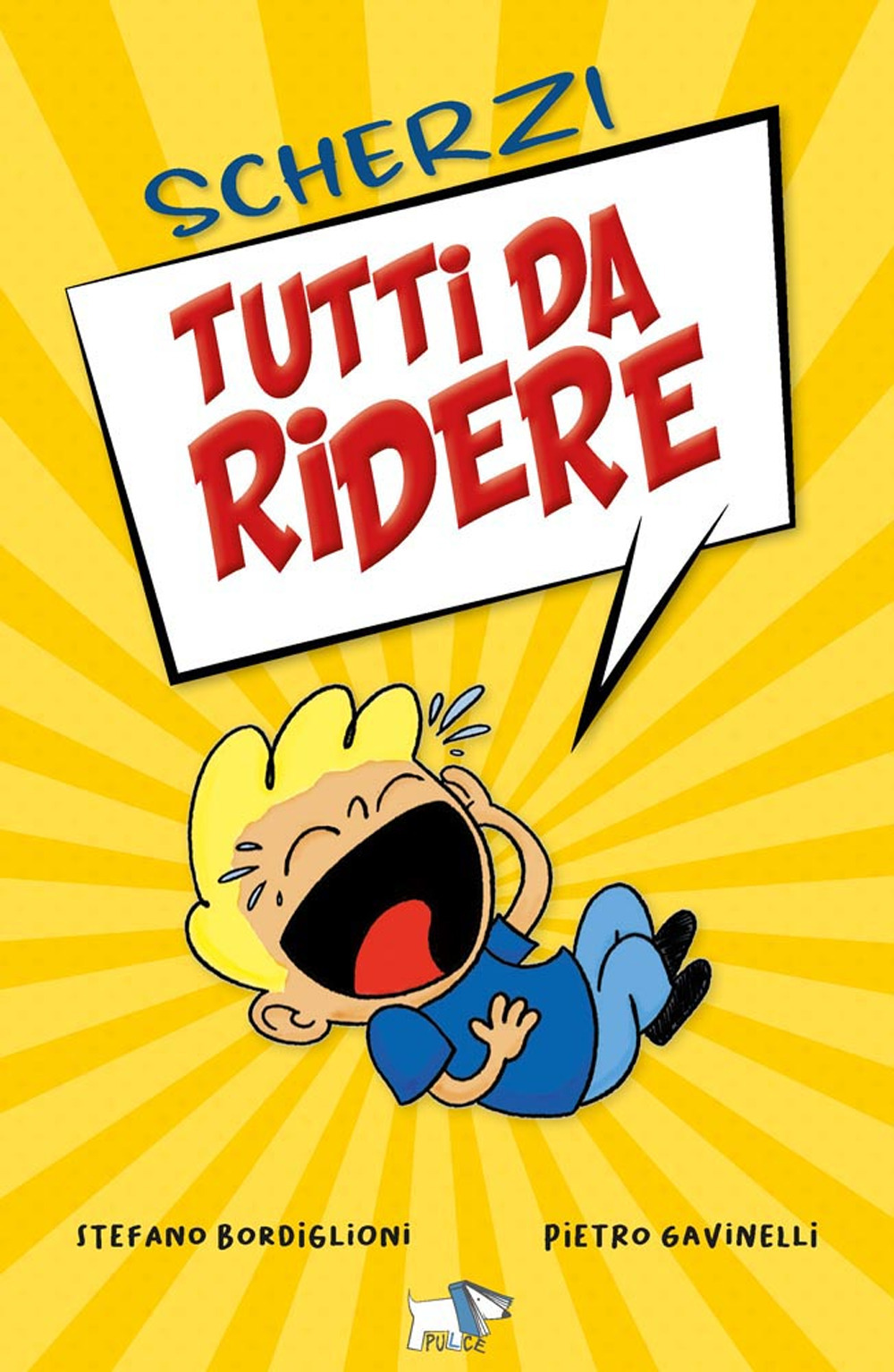 Scherzi tutti da ridere