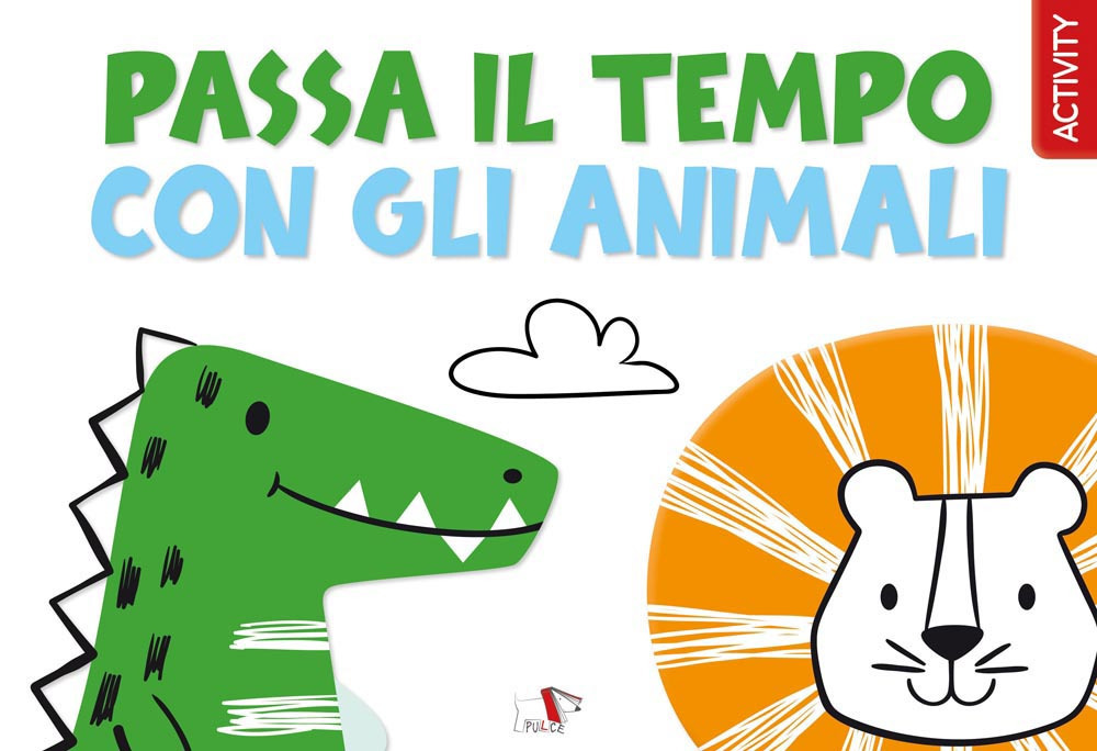 Passa il tempo con gli animali
