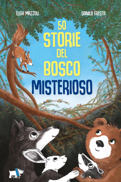 50 storie del bosco misterioso