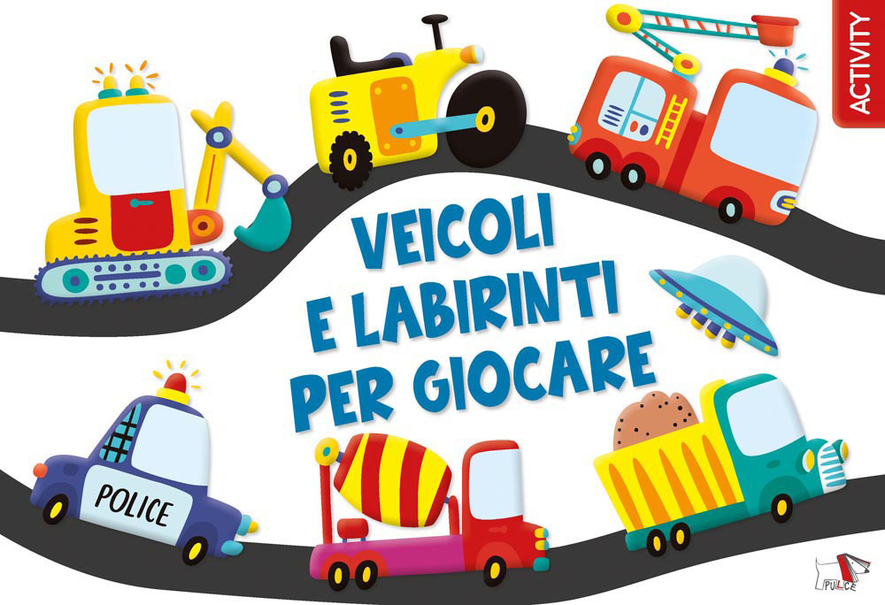 Veicoli e labirinti per giocare