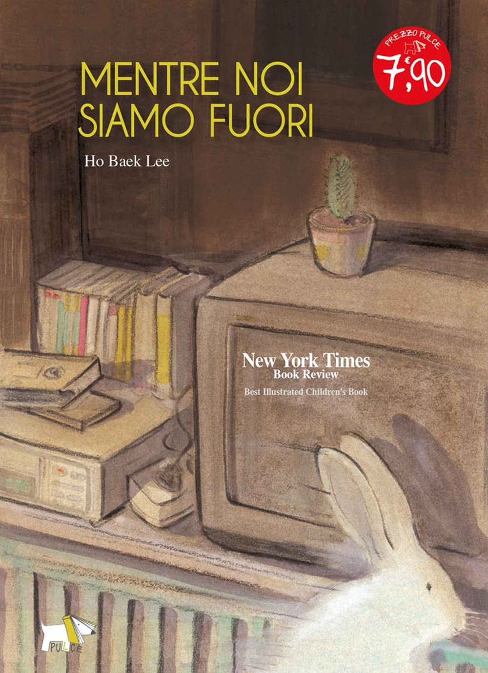 Mentre noi siamo fuori