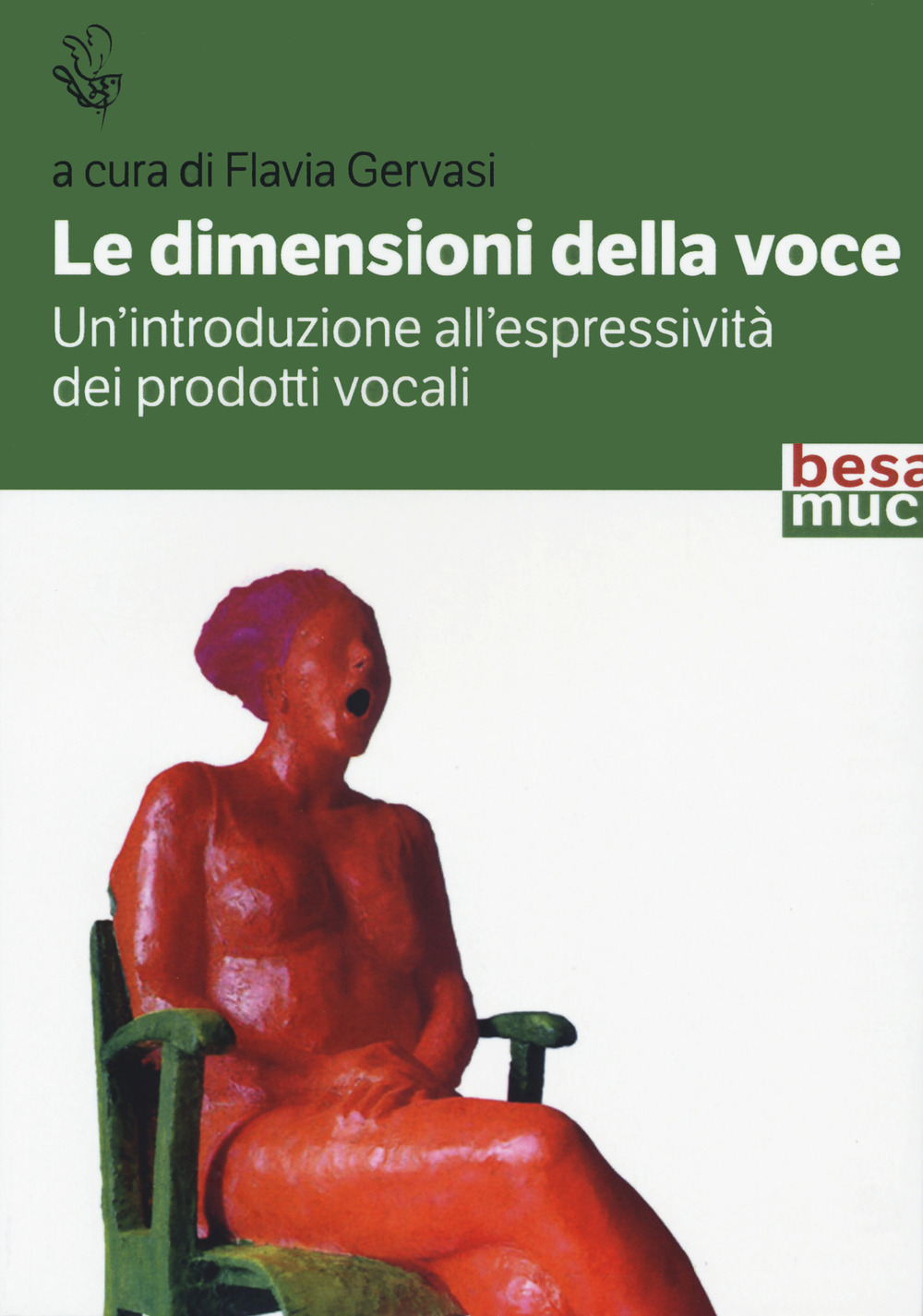 Le dimensioni della voce. Un'introduzione all'espressività dei prodotti vocali