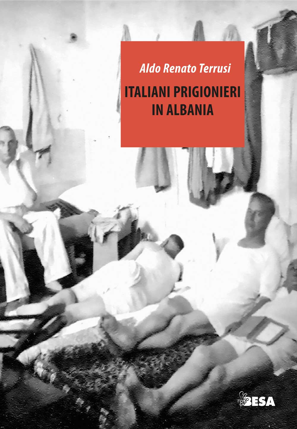 Italiani prigionieri in Albania