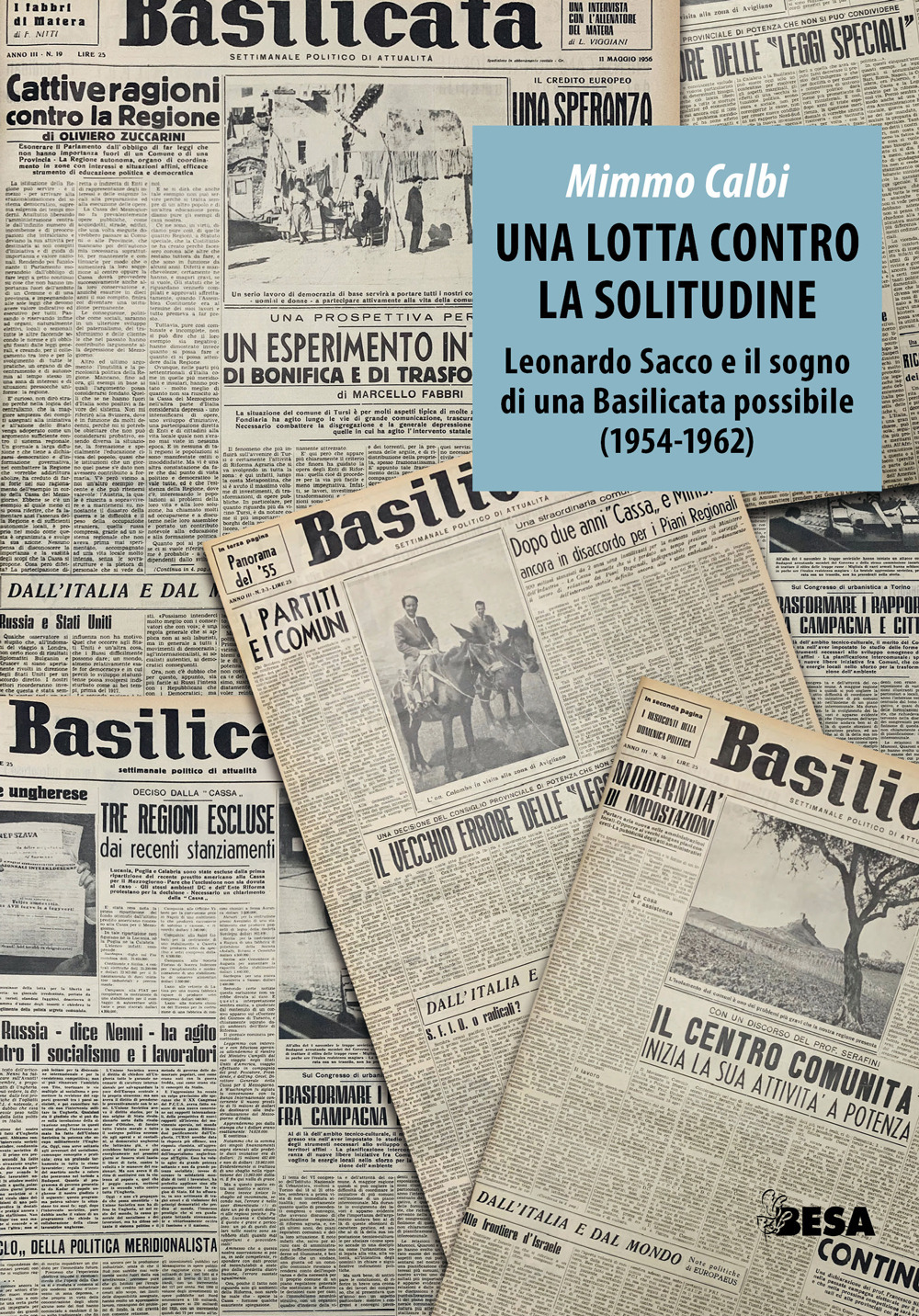 Una lotta contro la solitudine. Leonardo Sacco e il sogno di una Basilicata possibile (1954-1962)