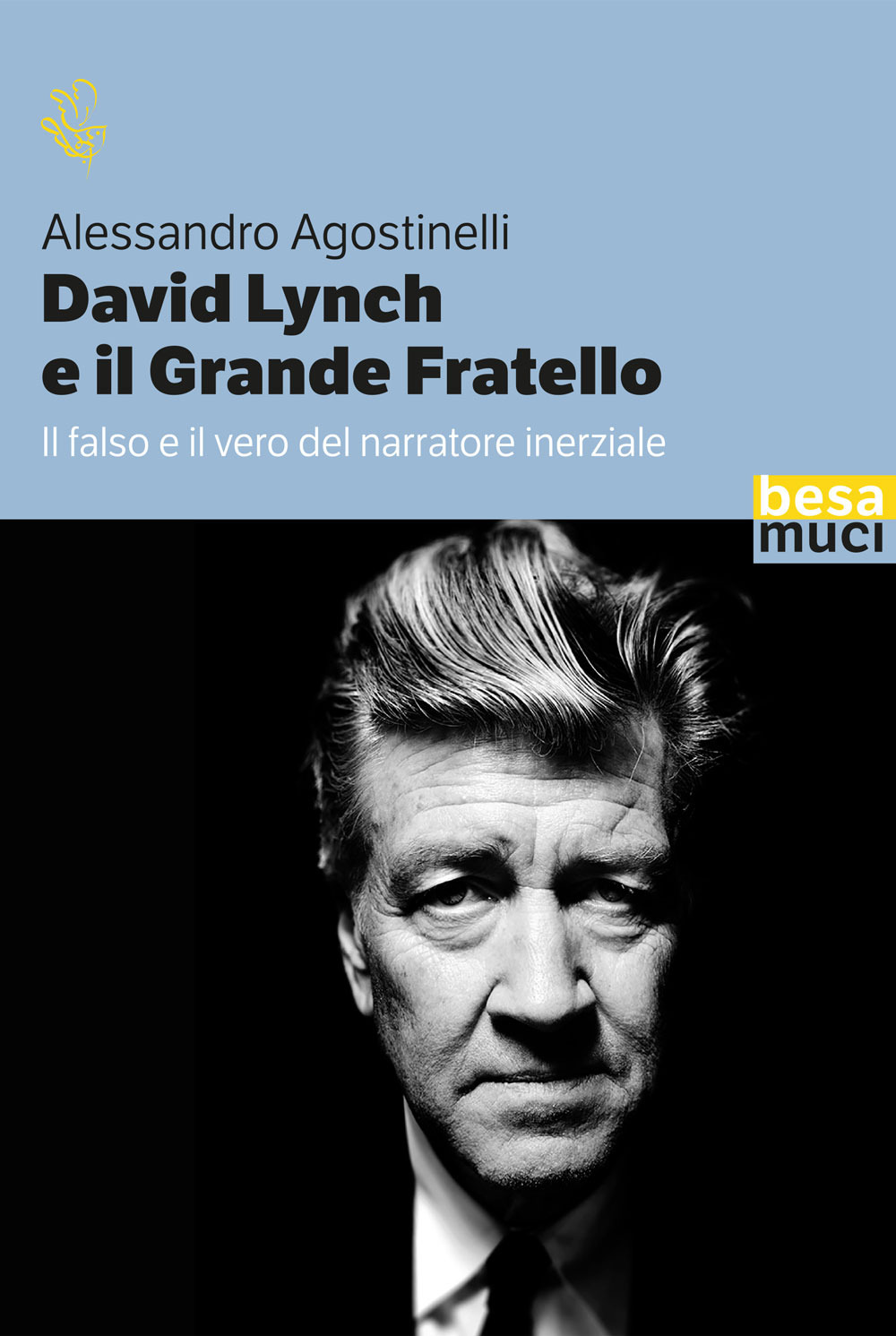 David Lynch e il grande fratello