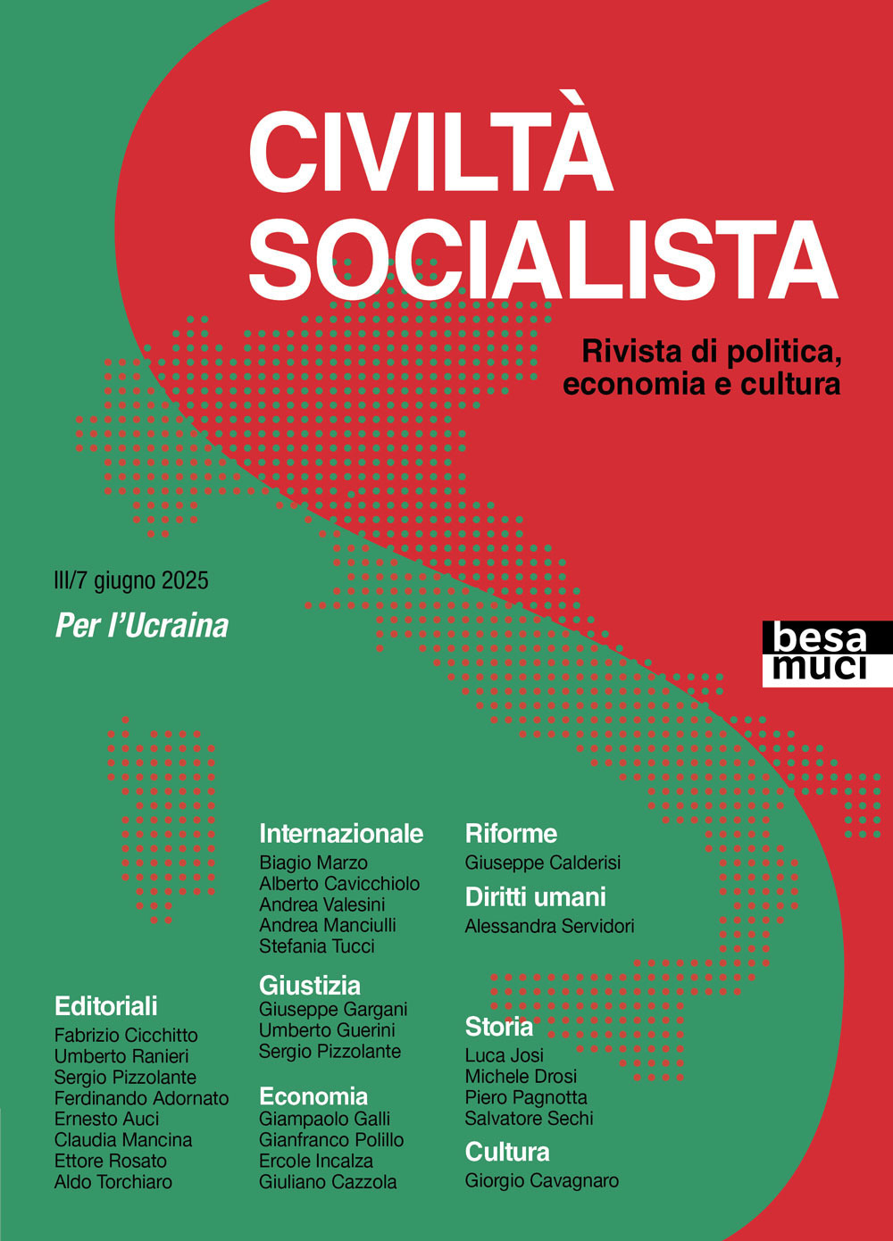Civiltà socialista. Rivista di politica, economia e cultura. Vol. 7: Per l'Ucraina