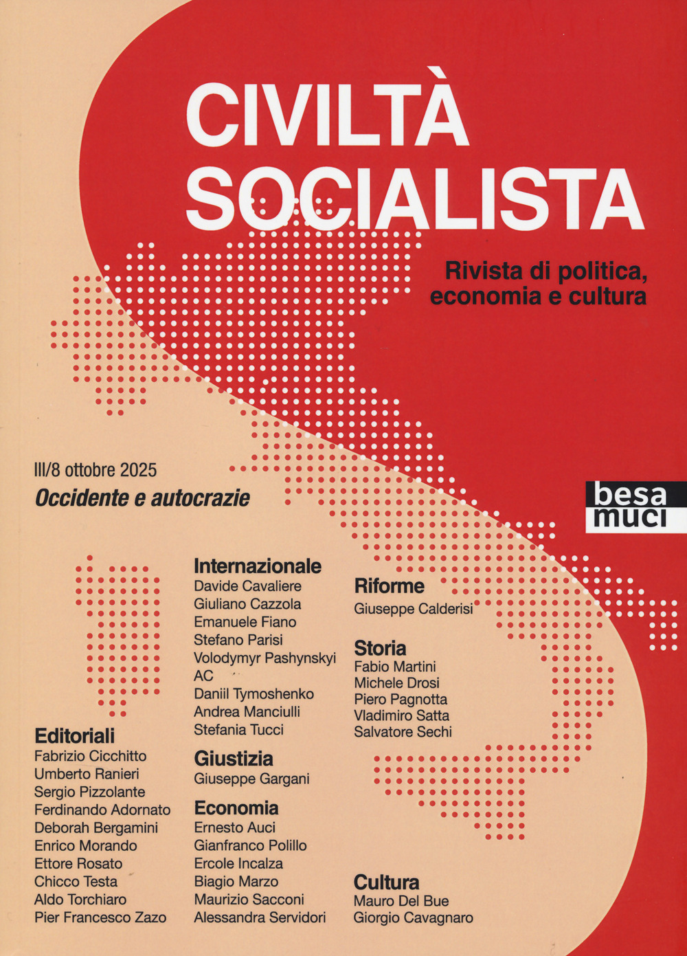 Civiltà socialista. Rivista di politica, economia e cultura. Vol. 8: Occidente e autocrazie