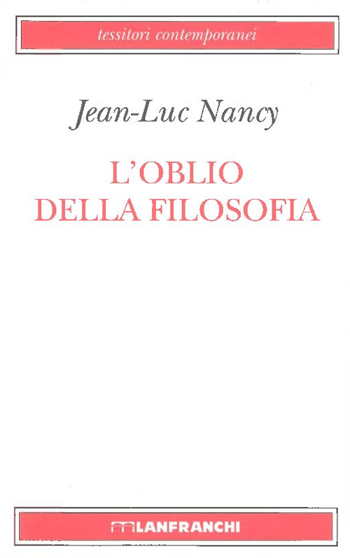 L'oblio della filosofia