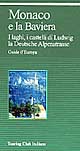 Monaco e la Baviera
