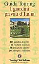 I giardini privati d'Italia