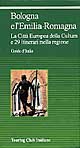 Bologna e l'Emilia Romagna