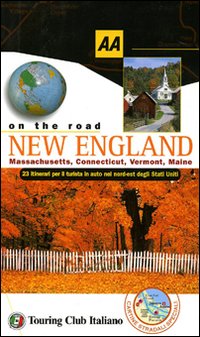 New England. Massachusetts, Connecticut, Vermont, Maine