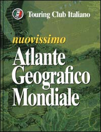 Nuovissimo atlante geografico mondiale