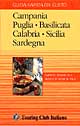 Guida rapida del gusto. Vol. 4: Campania, Puglia, Basilicata, Calabria, Sicilia, Sardegna