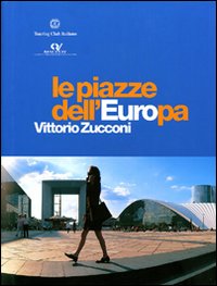 Le piazze dell'Europa