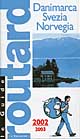 Danimarca. Svezia. Norvegia