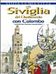 Nella Siviglia del Quattrocento con Colombo