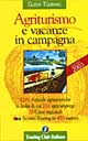 Agriturismo e vacanze in campagna 2003