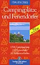 Camping Plätze und Feriendörfer