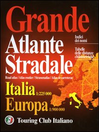 Grande atlante stradale. Italia 1:225.000, Europa 1:900.000
