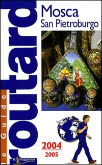 Mosca e San Pietroburgo