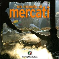 Un mondo di mercati