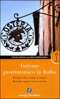 Turismo gastronomico in Italia