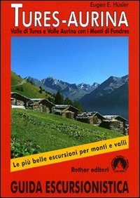 Valle di Tures e Valle Aurina