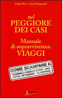 Nel peggiore dei casi