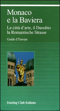 Monaco e la Baviera