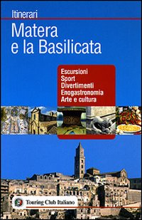 Matera e la Basilicata