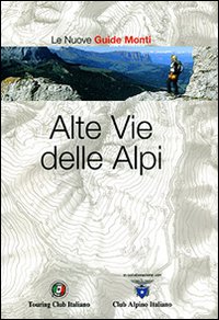 Alte vie delle Alpi