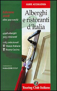 Alberghi e ristoranti d'Italia 2008