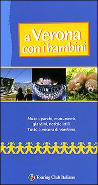 A Verona con i bambini