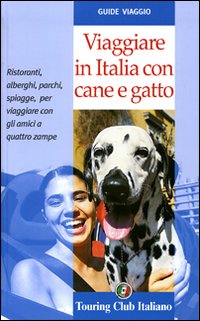 Viaggiare in Italia con cane e gatto