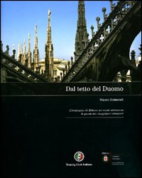 Dal tetto del duomo