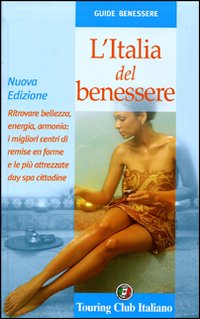 L'Italia del benessere