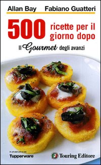 Il gourmet degli avanzi
