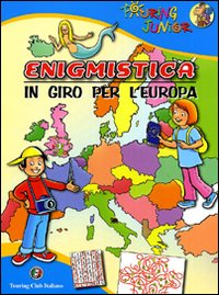 Enigmistica. In giro per l'Europa