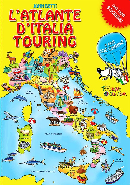 L'atlante d'Italia Touring con Joe Canino. Con adesivi