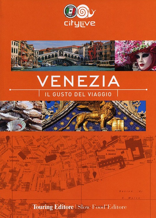 Venezia. Il gusto del viaggio