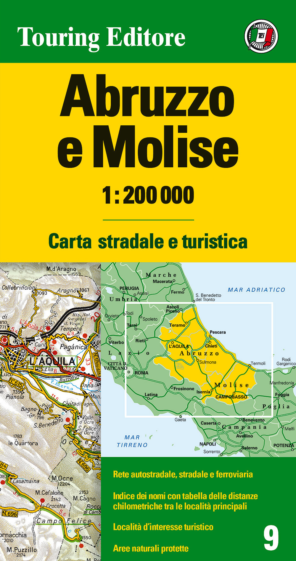 Abruzzo e Molise 1:200.000. Carta stradale e turistica