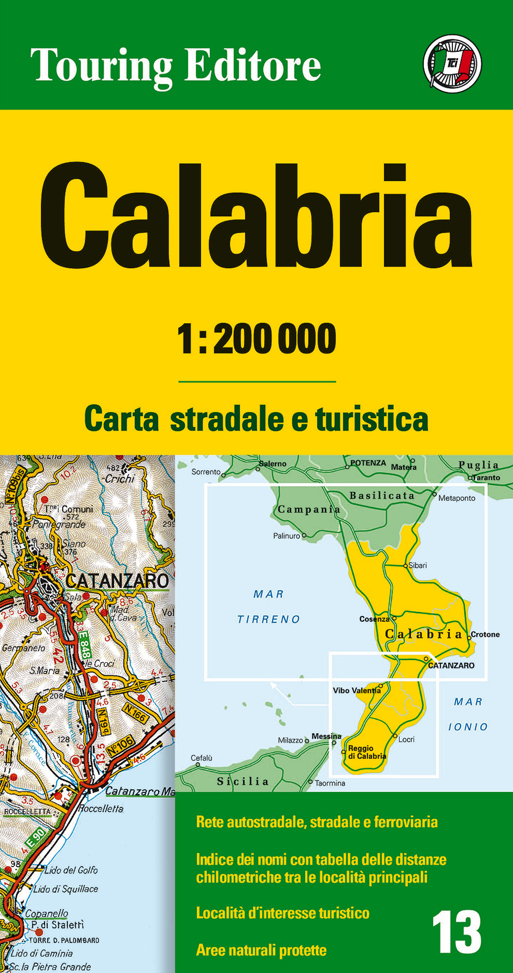 Calabria 1:200.000. Carta stradale e turistica
