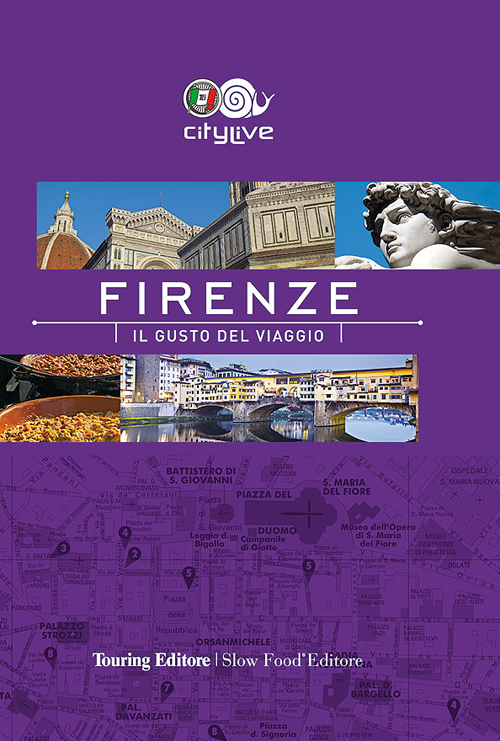 Firenze. Il gusto del viaggio