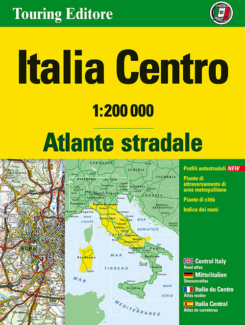 Atlante stradale Italia Centro 1:200.000