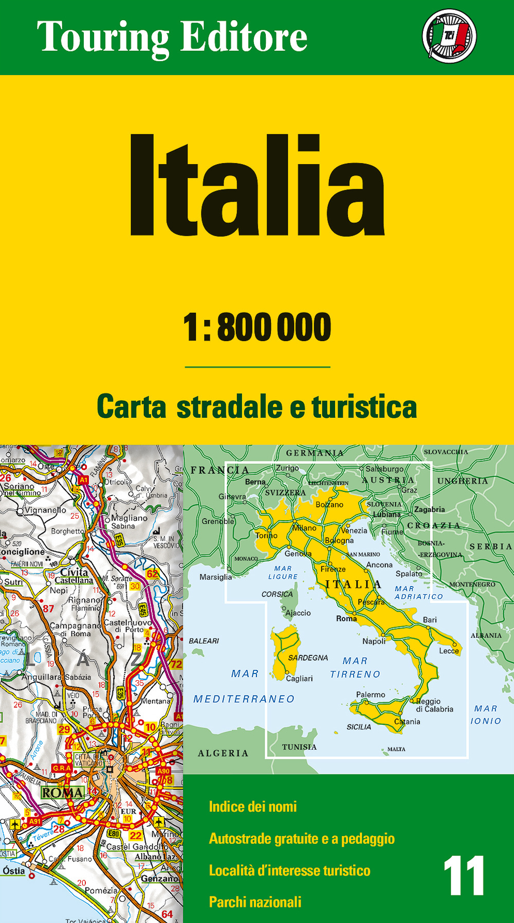 Italia 1:800.000. Carta stradale e turistica