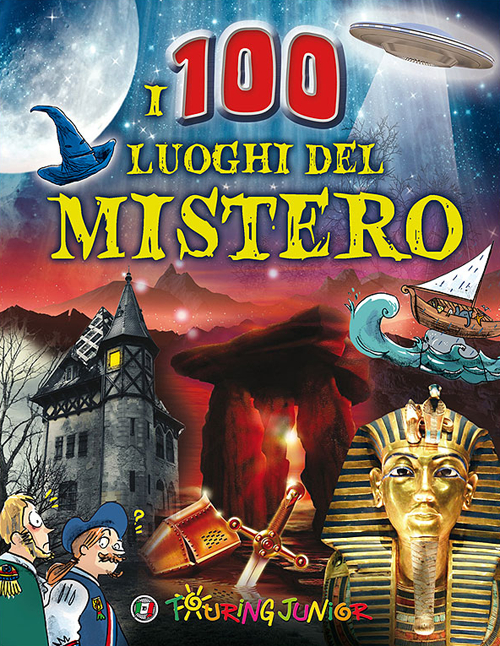 I 100 luoghi del mistero